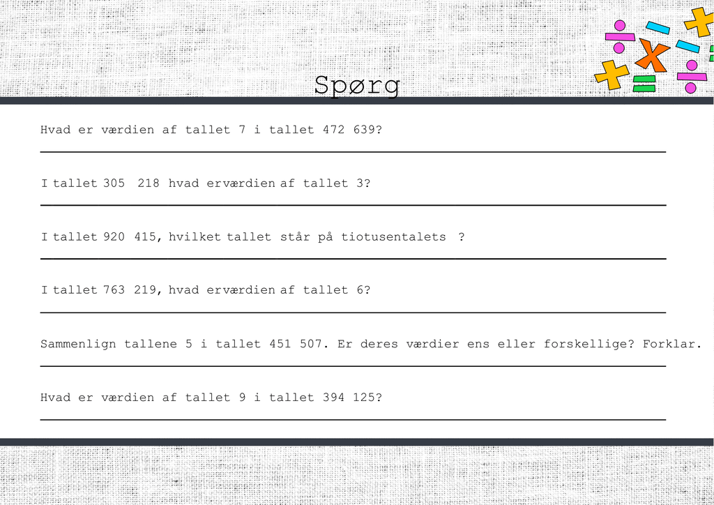 Pladsværdi – Præsentation + spørgsmål