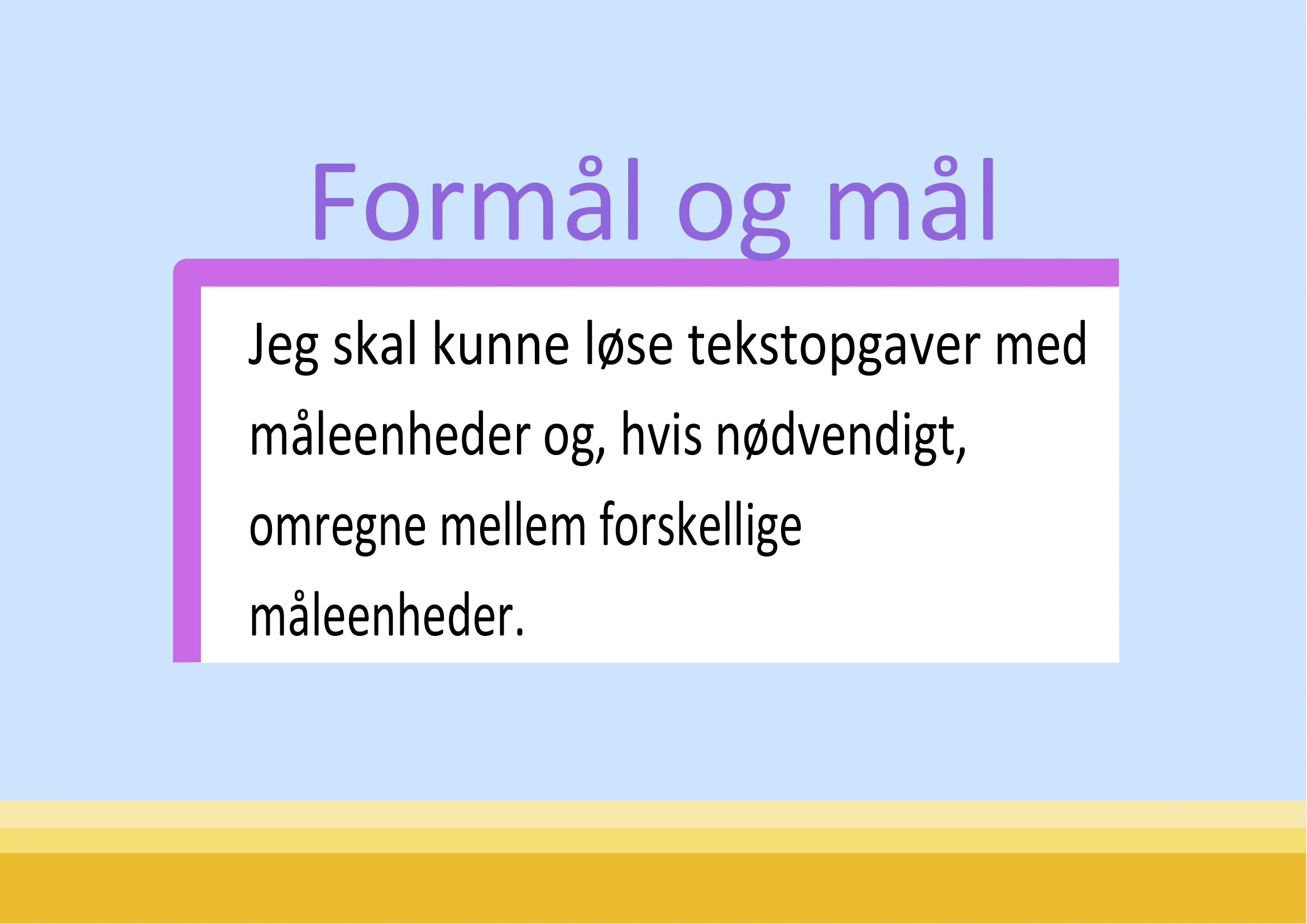 Vi træner på måleenheder