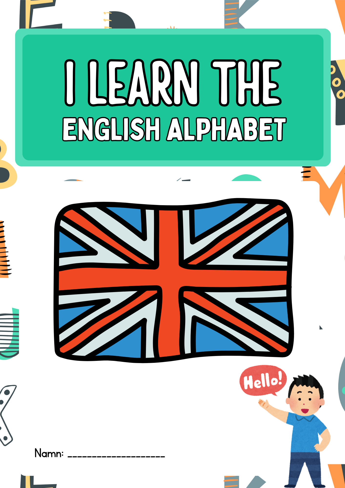 I learn the english alphabet