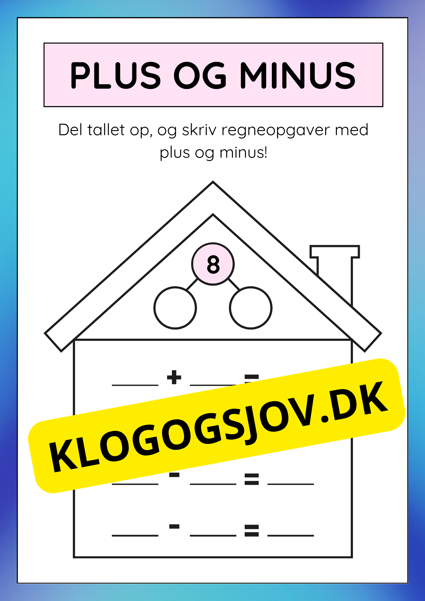 Plus og minus – Del tallet op (7 - 26)