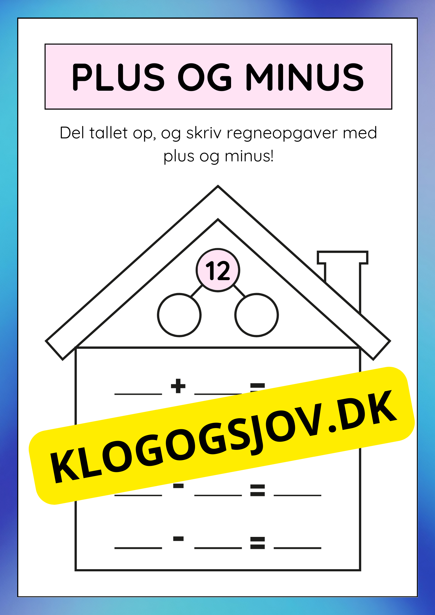 Plus og minus – Del tallet op (7 - 26)