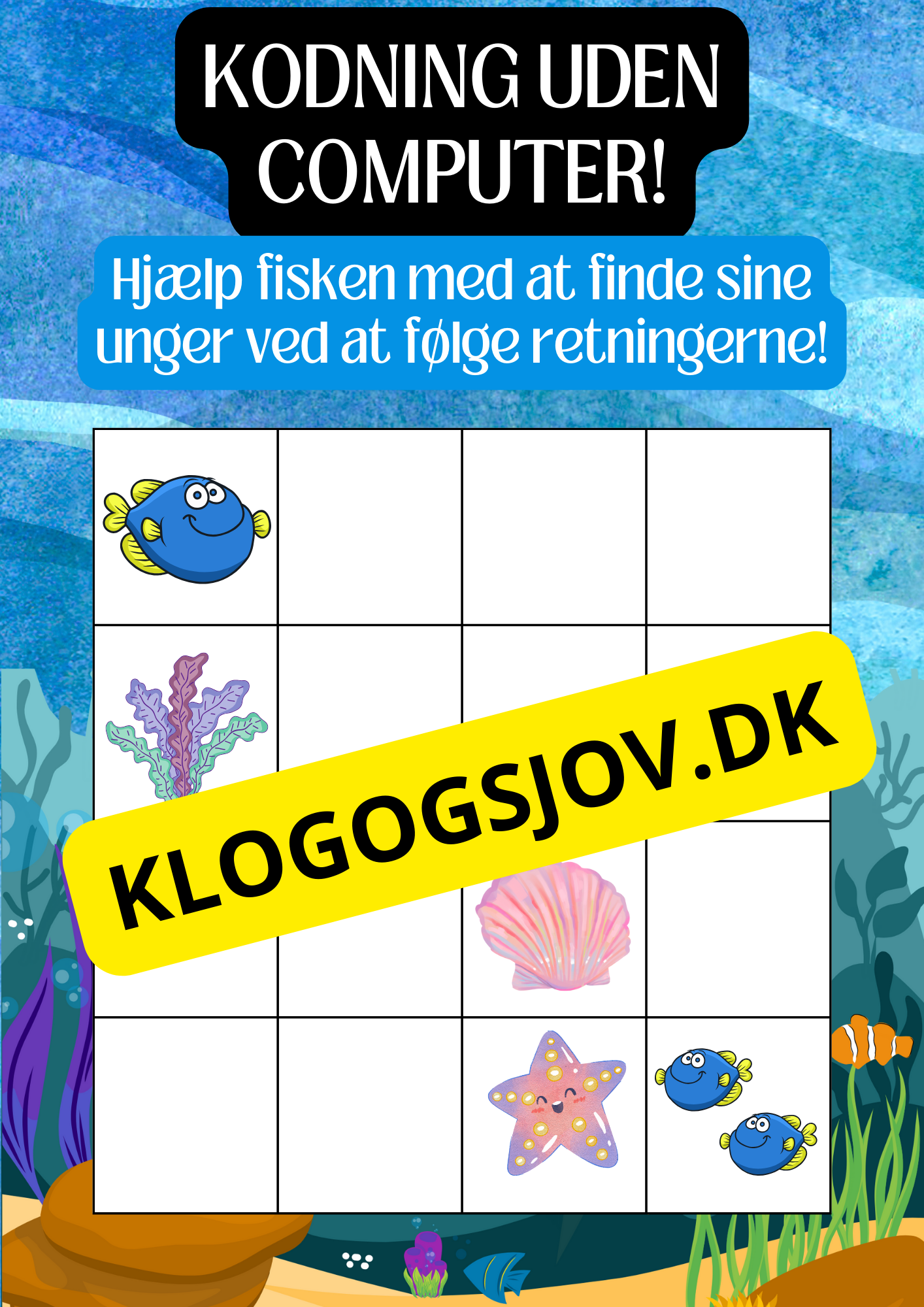 Kodning uden computer – Børnehave til 2. klasse