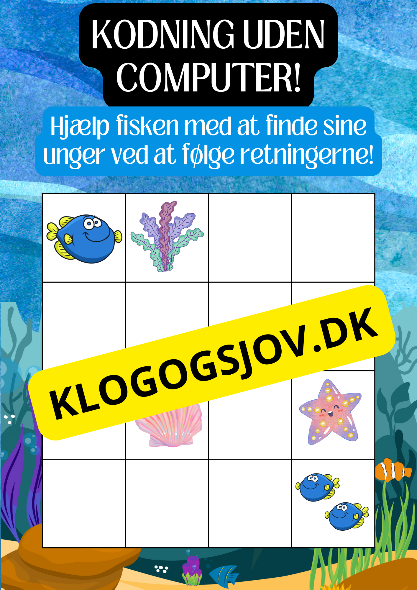 Kodning uden computer – Børnehave til 2. klasse