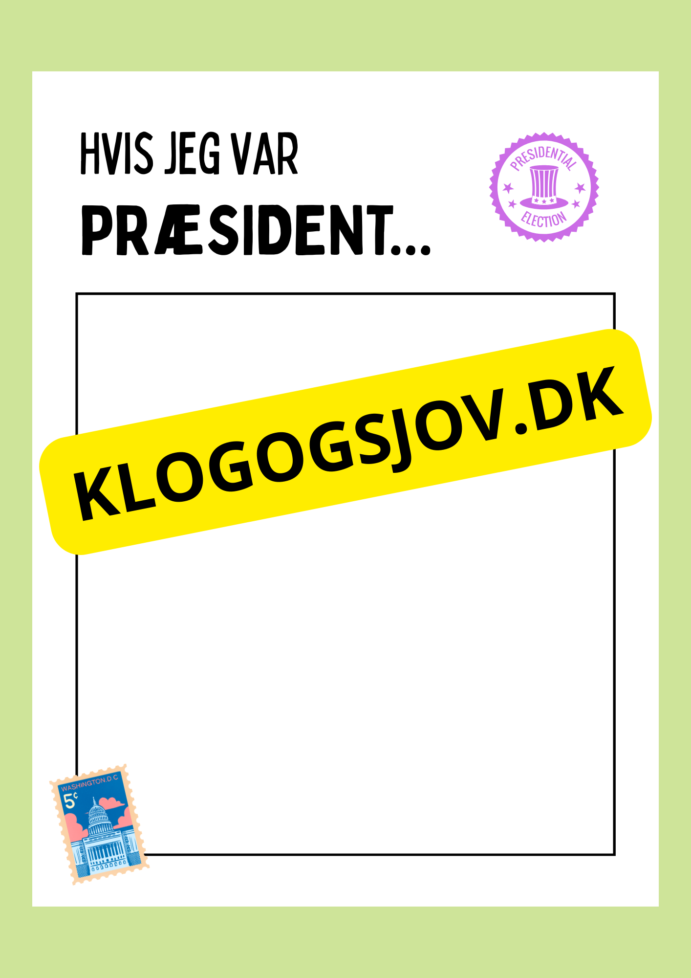 Hvis jeg var præsident